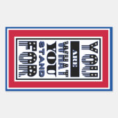 Je bent waar je voor staat rechthoekige sticker (Voorkant)