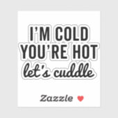 Je bent warm, laten we de grappige prijsopgave doo sticker (Vel)