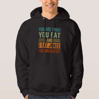 Je bent wat je eet en ik eet moppen bij het ontbij hoodie
