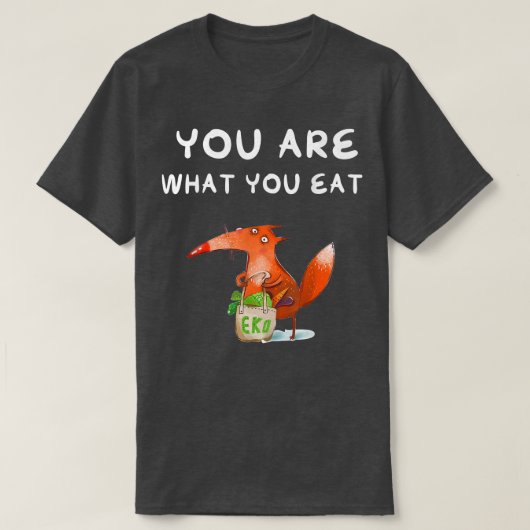 Je bent wat je eet t-shirt (Design voorkant)