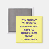 Je bent wat je gelooft dat Bhagavad Gita Magneet (Voorkant / Achterkant)