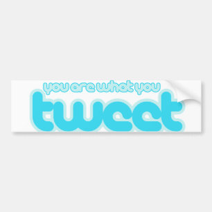 Je bent wat je twittert bumpersticker