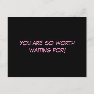 "Je bent zo goed om op te wachten!" Briefkaart