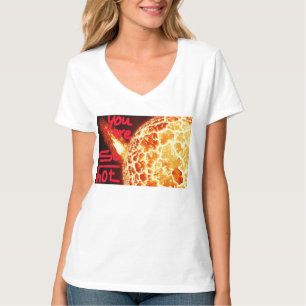 JE BENT ZO HOT T-SHIRT