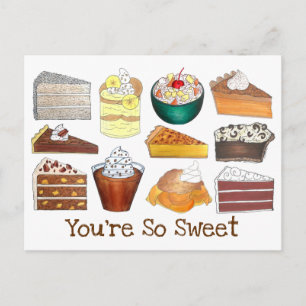 Je bent zo lief Zuidelijke desserts Cake Taart Pud Briefkaart
