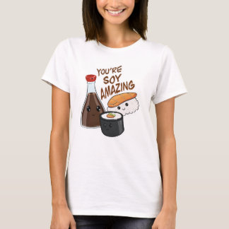 Je bent zo'n geweldig T-shirt