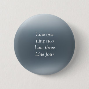 Je bericht hier grijsblauwe metalen achtergrond te ronde button 5,7 cm