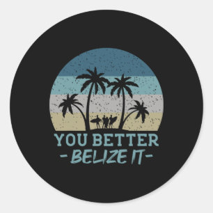 Je Beter Belize Het Surfen Souvenir Surfer Retro Ronde Sticker