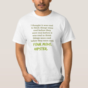 Je beweging, Hipster. T-shirt