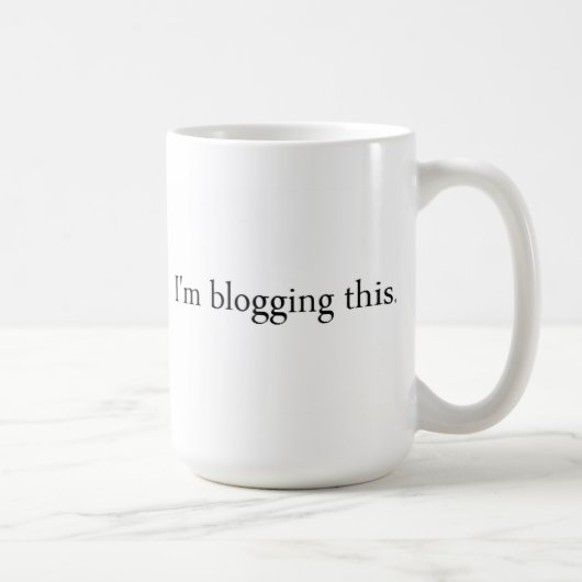 Je blogging cette tasse (Droite)