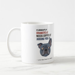 Je Blue Frenchie Oordeelt Grappig Ontwerp Koffiemok