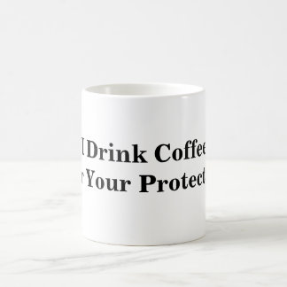 Je bois CoffeeFor votre tasse de protection