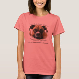 Je Boxer is je vriend T-shirt