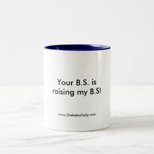 Je BS verhoogt mijn BS Tweekleurige Koffiemok
