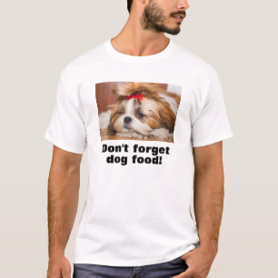 Je cadeau voor een puppy foto vergeet geen hondenv t-shirt