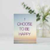 Je Choisis D'Être Heureux Carte Postale (Debout devant)