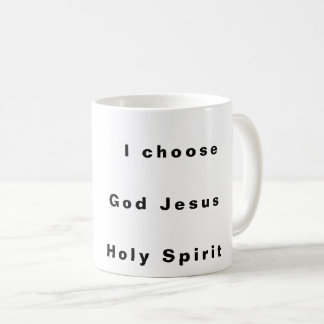 Je choisis Dieu Jésus Saint-Esprit Mug