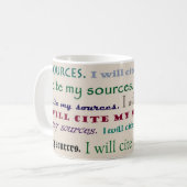 "Je citerai mes sources." Tasse (Devant gauche)