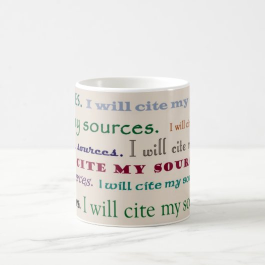 "Je citerai mes sources." Tasse (Centre)