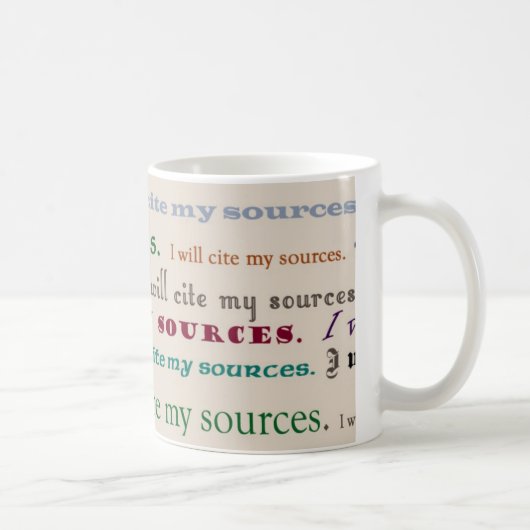 "Je citerai mes sources." Tasse (Droite)