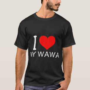 Je Coeur Mon T-shirt Wawa