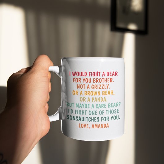 Je combattais un ours pour toi frère, Mug de café