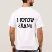 JE CONNAIS SEAN ! ! Le T-shirt des hommes (Dos)