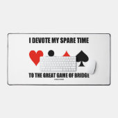 Je Consacre Mon Temps De Rechange Au Grand Jeu De (Clavier et souris)