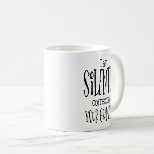 Je corrige ta grammaire en silence - Mug de café (Devant droit)