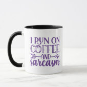 Je Cours Sur Café Et Sarcasme Café Mug (Gauche)