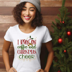 JE COURS SUR LE T-shirt CHEER AU CAFÉ ET NOËL