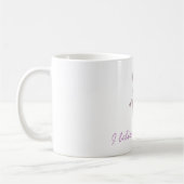 Je crois à la tasse de fées (Gauche)