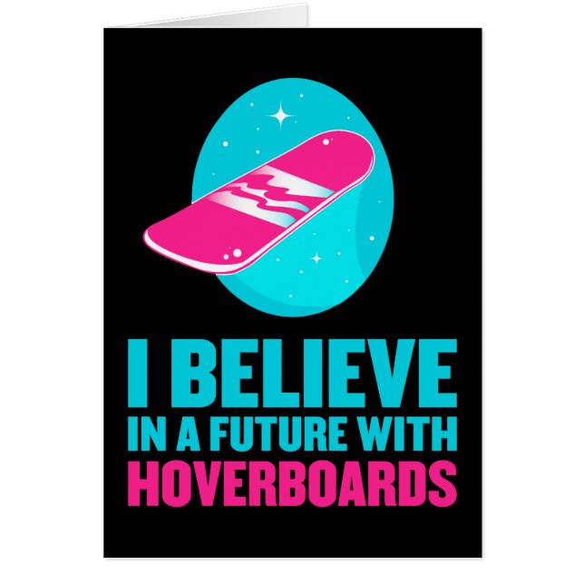 Je crois en avenir avec des hoverboards (Devant)