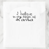 Je crois en Karma OVAL STICKER (Sac)
