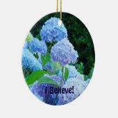 Je crois ! Ornement de Noël Hydrangeas Bleus (Droite)