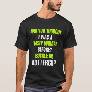 Je dacht dat Goldberg een nachtelijke vrouwenboter T-shirt