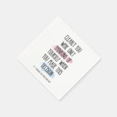 Je dacht duidelijk alleen aan jezelf servet (Hoek)