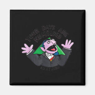 Je dagen zijn geteld Ah Ah Ahhh grap sarcastisch F Magneet