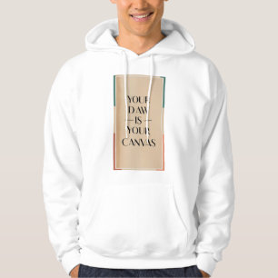 Je DAW is je canvas Hoodie