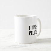 Je déteste la tasse de personnes (Devant droit)