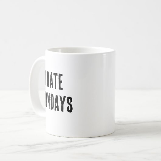 je déteste la tasse du lundi (Devant gauche)