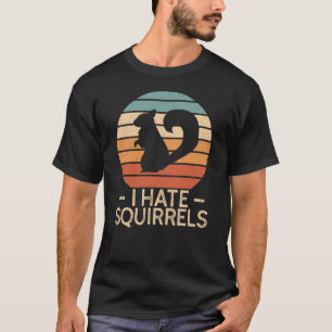 Je déteste les écureuils - Drôle T-shirt de sty