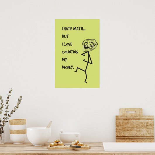 Je déteste les maths... - Poster des maths (Cuisine)