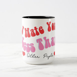 Je Déteste Que Vous Aimiez Citer Mug