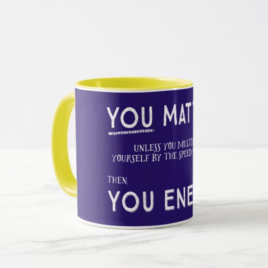 Je doet er toe tenzij... paarse/gele mok (Voorkant links)