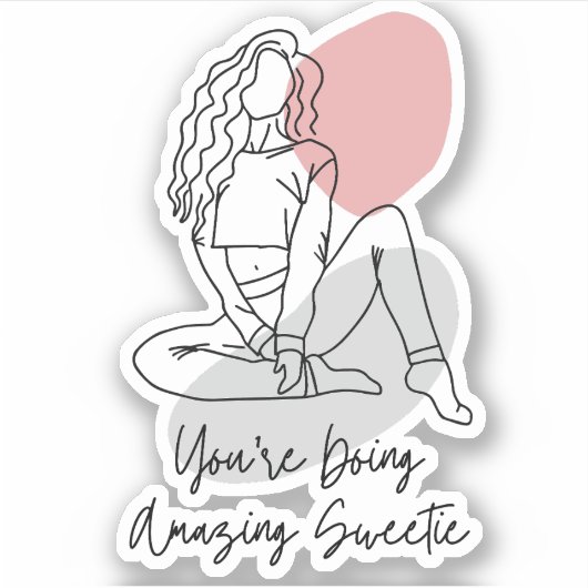 Je doet het geweldig, lieverd sticker (Voorkant)