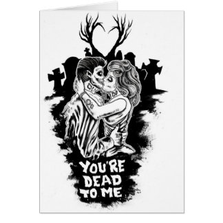 je dood voor mij houdt van zombie card romantisch