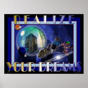 Je dromen realiseren poster