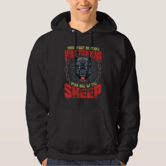 Je eerste fout was denken dat ik een van de schape hoodie
