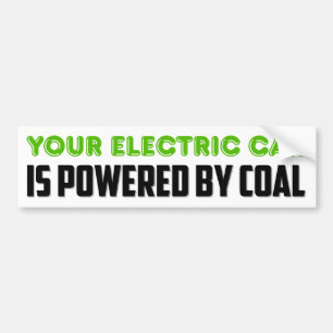 Je elektrische auto wordt aangedreven door steenko bumpersticker